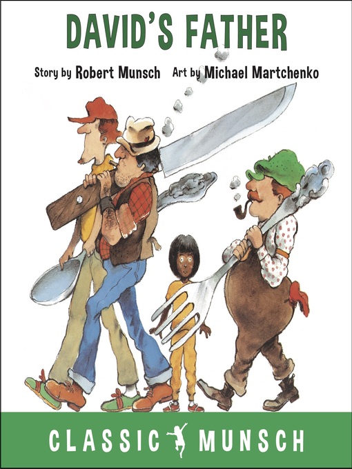 Title details for David's Father (Classic Munsch Audio) by Robert Munsch - Available